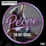 Pecoe – On My Mind