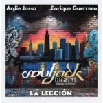 Ardie Jasso, Enrique Guerrero – La Lección
