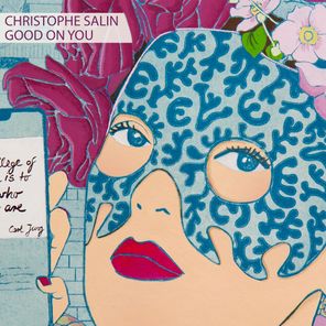 Christophe Salin – Good on You