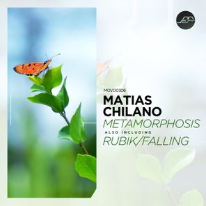 Matias Chilano - Metamorphosis 1 Matias Chilano – Metamorphosis