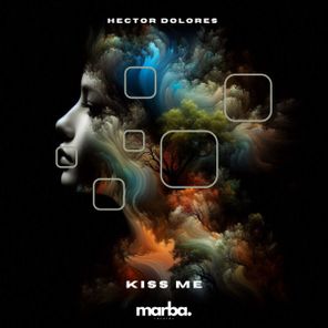 Hector Dolores - Kiss Me 1 Hector Dolores – Kiss Me