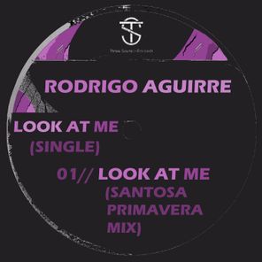 Santosa, Rodrigo Aguirre – Look at me