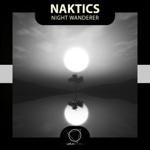 Naktics – Night Wanderer