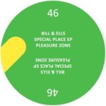 Bill & Ells – Special Place EP