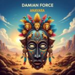 Damian Force – Anavara
