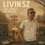 LIVIN SZ, Mongi – Indlela