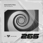 Mahaputra – Feel The Nature