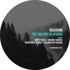 Inzajeano – The Twilight of Reason
