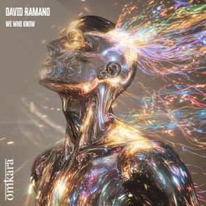 David Ramano – We Who Know