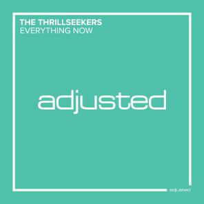 The Thrillseekers – Everything Now