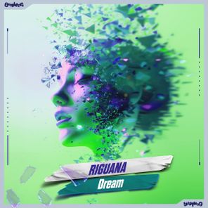 Riguana – Dream