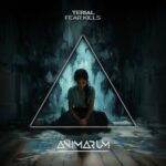TERIAL – Fear Kills (Extended Mix)