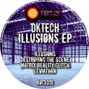 DKTech – Illusions EP