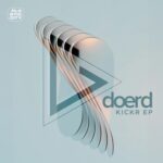 doerd – Kickr EP