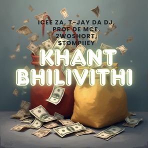 Stompiiey, 2woShort – Khant Bhilivithi