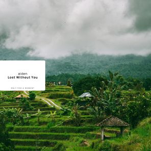 aiden – Lost Without You