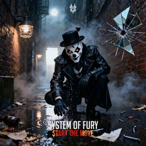System of Fury – Start The Move