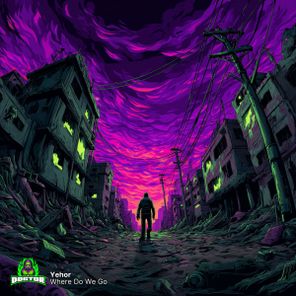 DnB Doctor, YEHOR – Where Do We Go