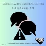 Steven Stone, Dom Navarra – Miscommunicate (Part 2)
