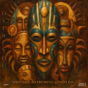 DJ Fresh (SA), DJ Fresh – Over You