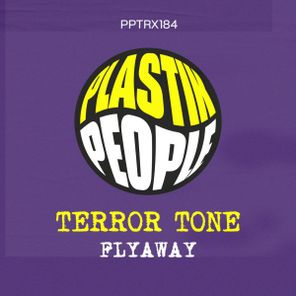 Terror Tone – Flyaway