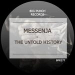 Messenjā – The Untold History