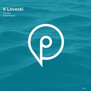 K Loveski – Somiya