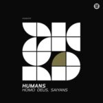 Homo Deus, Saiyans – Humans