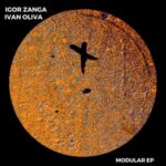 Ivan Oliva, Igor Zanga – Modular EP