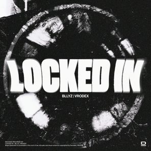 Bllyz, Vrodex – Locked In