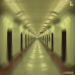Dubliss, HiWstre – Lumina