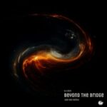 Dj Leoni, Dan Rex – Beyond the Bridge (Dan Rex Remix)