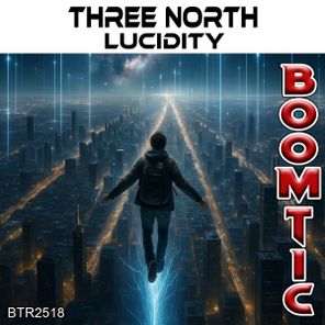 Three North – Lucidity
