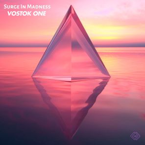 Surge In Madness – Vostok One