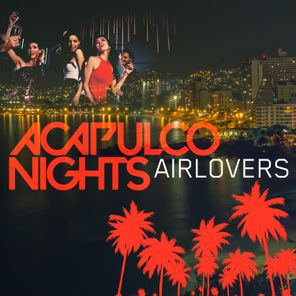 Air Lovers – Acapulco Nights