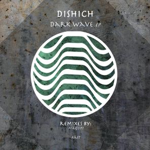 Magupi, dishich – Dark Wave