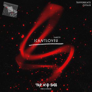 tripperbeats, OFFAIR – ICANTLOVEU