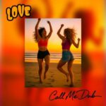 Call Me Dub – Love