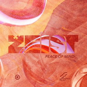 ZEIST – Peace of Mind – Part I