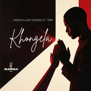 Chosen SA, Deep Essentials – Khongela