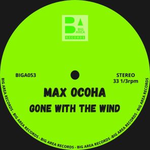 Max Ocoha – Gone With The Wind