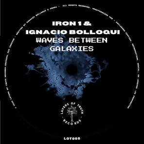 Ignacio Bolloqui, Iron1 – Wave between Galaxies