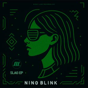 Nino Blink - Slag EP 1 Nino Blink – Slag EP