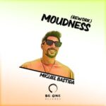 Miguel Bastida – Moudness (Rework)
