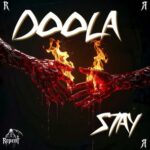 DOOLA – Stay