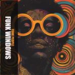 Funk Windows – Funk People