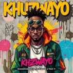 DJ Kwame, TomyV – Khuzwayo