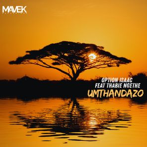 Option Isaac, Thabie Ngethe – Umthandazo
