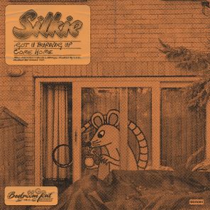 Silkie, Solomon Rose – Got U Burning Up / Come Home