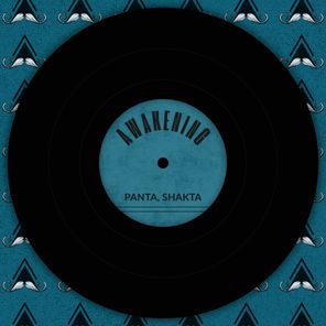 PANTA, SHAKTA – Awakening
